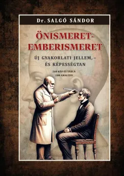 Biztonságos fizetés Önismeret - emberismeret - Új gyakorlati jellem, - és képességtan