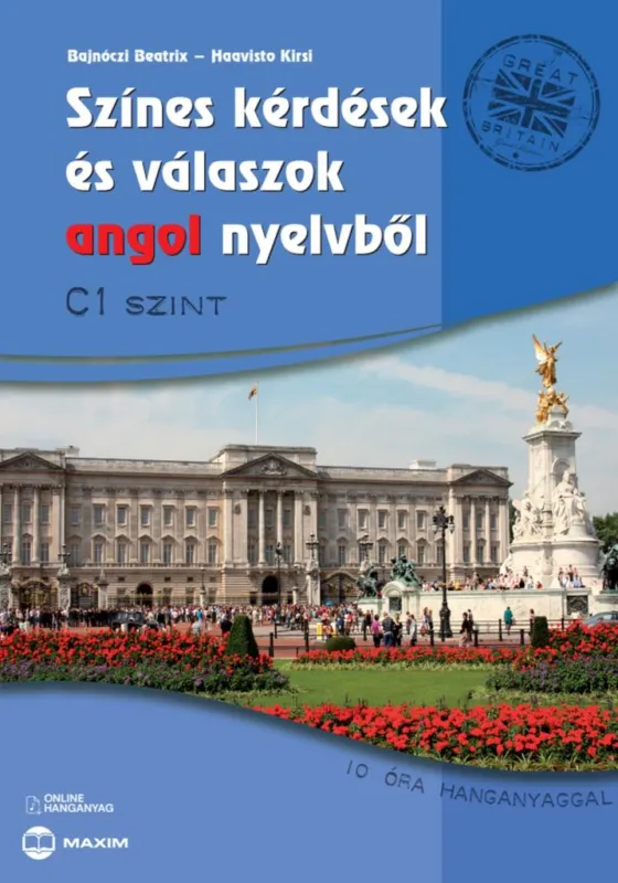 Kiárusítás Színes kérdések és válaszok angol nyelvből - C1 szint (online hanganyaggal)