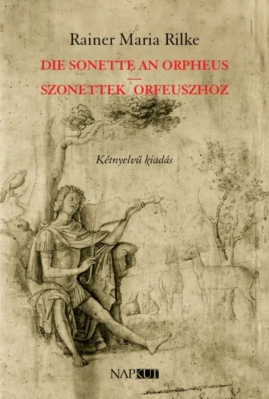 Legjobb ár Die Sonette an Orpheus | Szonettek Orfeuszhoz