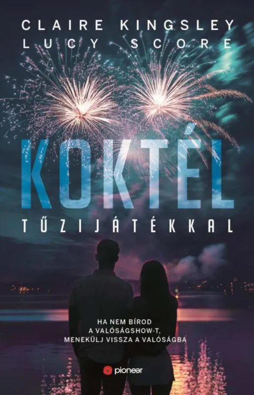Biztonságos fizetés Koktél tűzijátékkal - Éldekorált kiadás - Ha nem bírod a valóságshow-t, menekülj vissza a valóságba