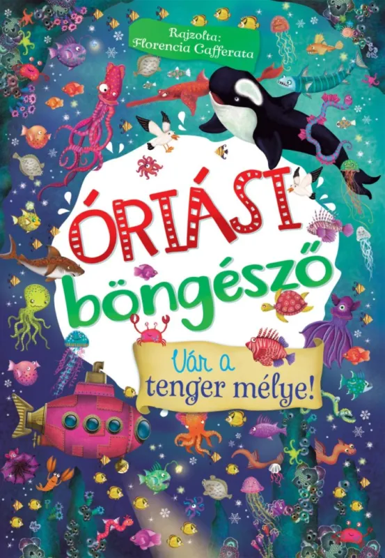 Óriási böngésző - Vár a tenger mélye! Kihagyhatatlan ajánlat