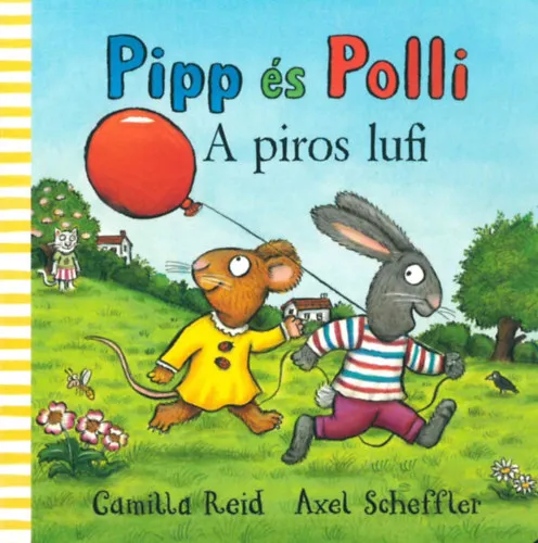Pipp és Polli - A piros lufi Ajánlat