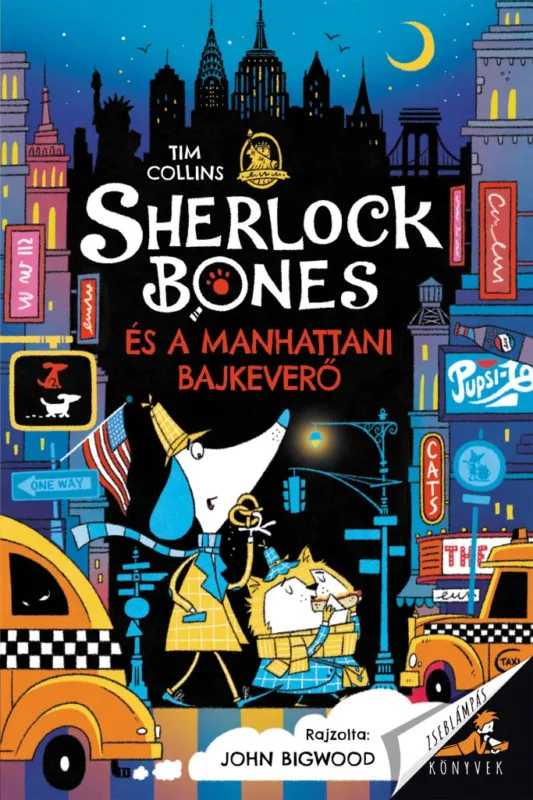 Sherlock Bones és a manhattani bajkeverő Kiárusítás