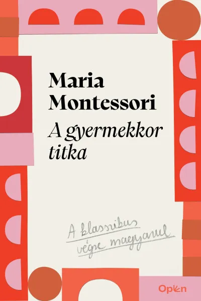 A gyermekkor titka Biztonságos fizetés