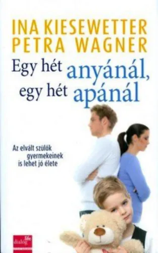 Egy hét anyánál, egy hét apánál Kedvezmény