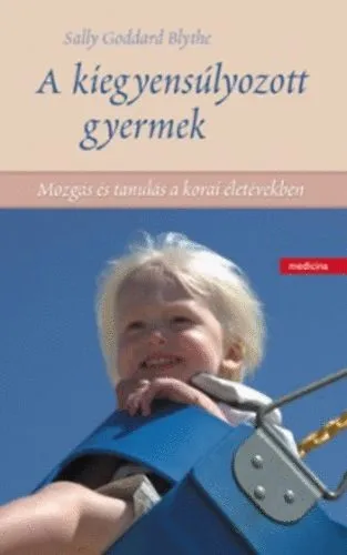 Biztonságos fizetés A kiegyensúlyozott gyermek
