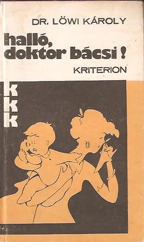 Halló, doktor bácsi! Olcsó