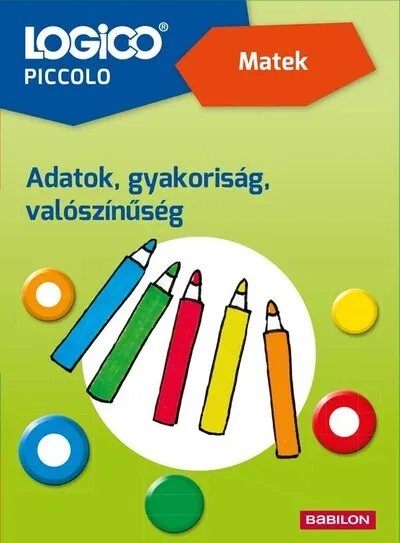 LOGICO Piccolo - Matek: Adatok, gyakoriság, valószínűségszámítás Nézd meg most