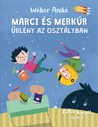 Marci és Merkúr - Űrlény az osztályban Alacsony ár