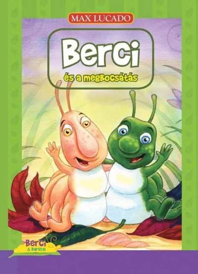 Berci és a megbocsátás Nézd meg most