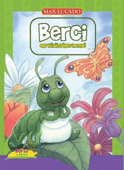 Berci egy közönséges hernyó Vedd meg online