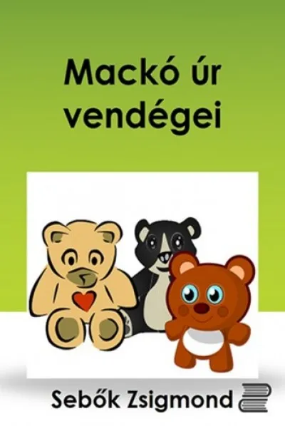 Mackó úr vendégei Olcsó