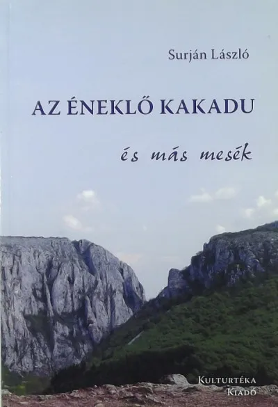Az éneklő kakadu és más mesék Kedvezmény
