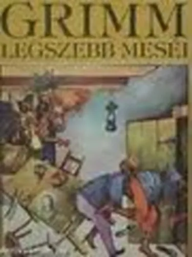 Grimm legszebb meséi Rendeld meg most