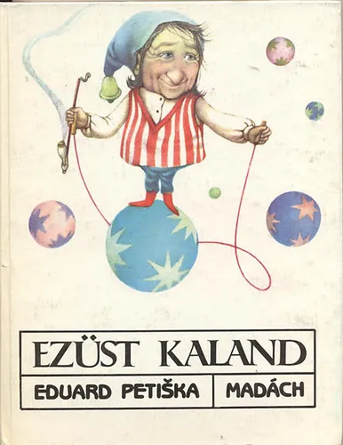 Exkluzív ajánlat Ezüst kaland