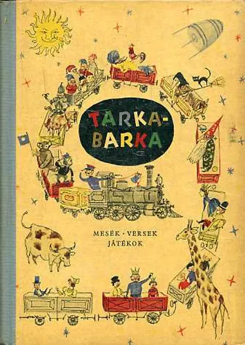 Azonnali szállítás Tarkabarka (mesék, versek, játékok)