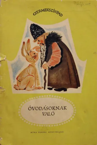 Csak ma Óvodásoknak való - Gyermekszínpad