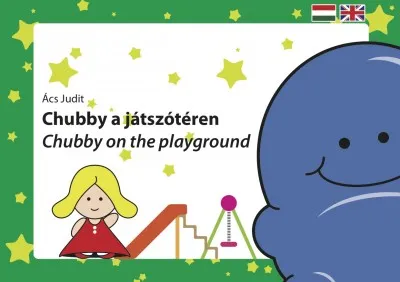 Chubby a játszótéren - Chubby on the playground Akció