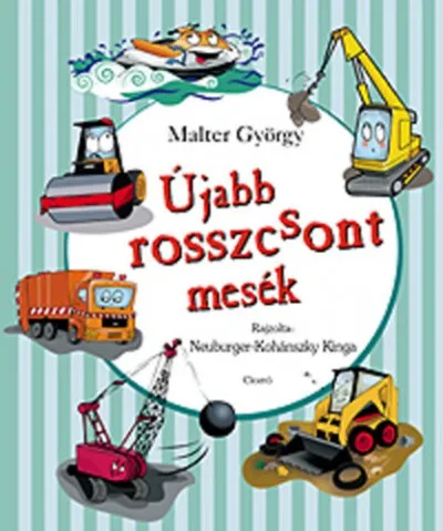 Újabb rosszcsont mesék Olcsóbb