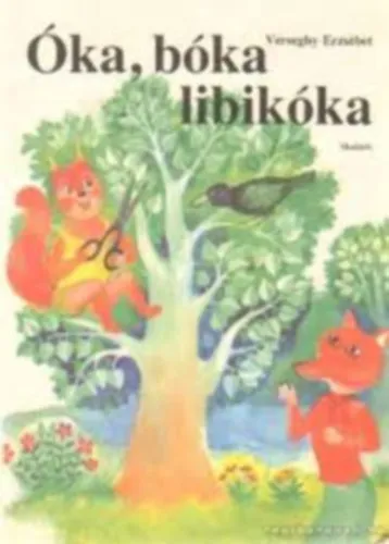 Óka, bóka libikóka Azonnal elérhető
