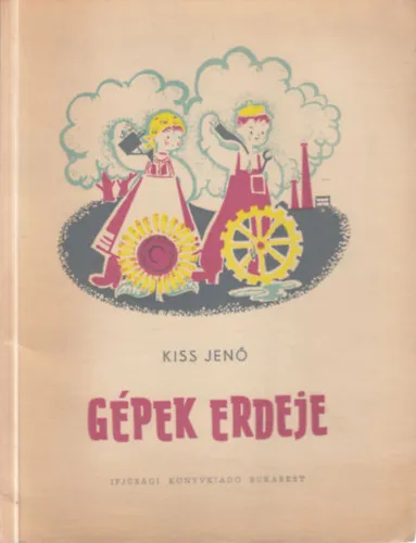 Népszerű Gépek erdeje (szocreál gyermekversek)- dedikált