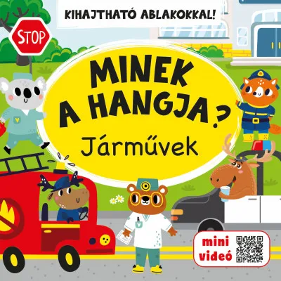 Különleges ajánlat Minek a hangja? - Járművek - Kihajtható ablakokkal!