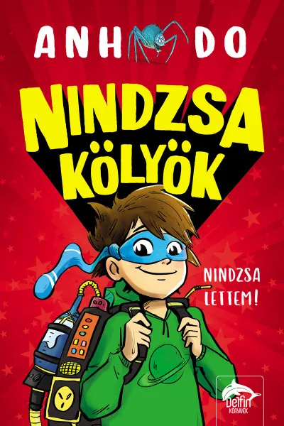 Nindzsa kölyök - Nindzsa lettem! Kedvezményes ár