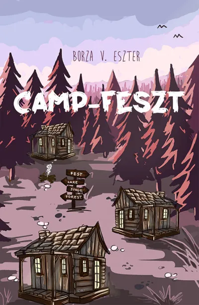 Kedvezményes ár Camp-Feszt - A Camp-trilógia első része