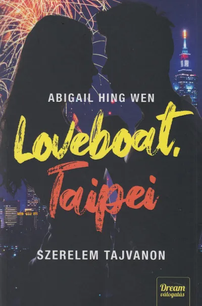 Vedd meg most Loveboat, Taipei - Szerelem Tajvanon