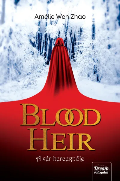 Azonnal elérhető Blood Heir - A vér hercegnője