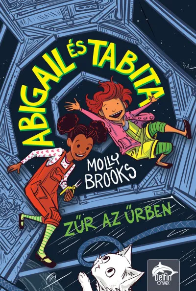 Abigail és Tabita - Zűr az űrben Expressz szállítás