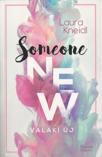 Bestseller Someone New - Valaki új - Someone-sorozat 1. rész