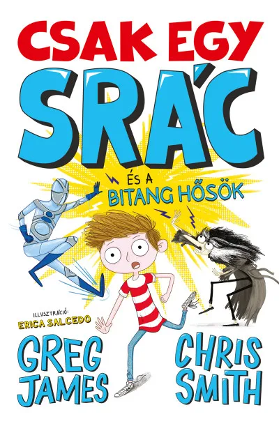 Kedvezményes ár Csak egy srác és a bitang hősök - Kid Normal-sorozat 2. rész