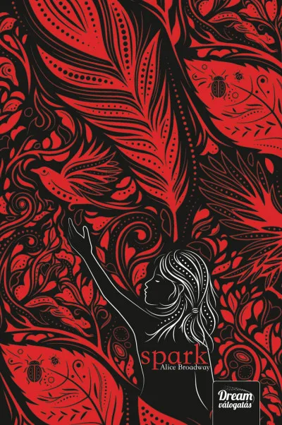 Gyors szállítás Spark - Ink-trilógia 2. rész