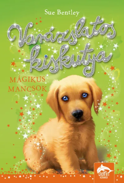Árcsökkenés Varázslatos kiskutya - Mágikus mancsok