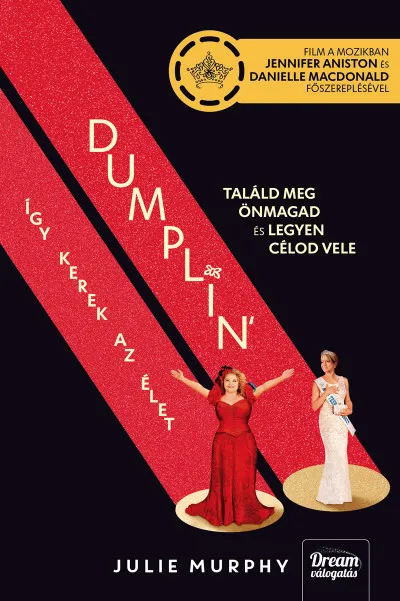 Dumplin' - Így kerek az élet (Filmes borítóval) Akciós ár