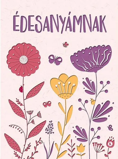 Édesanyámnak Árengedmény