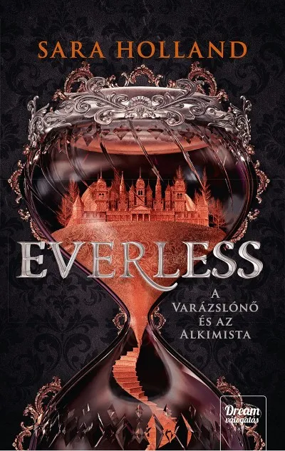 Everless - A varázslónő és az alkimista - Everless 1. Azonnali szállítás