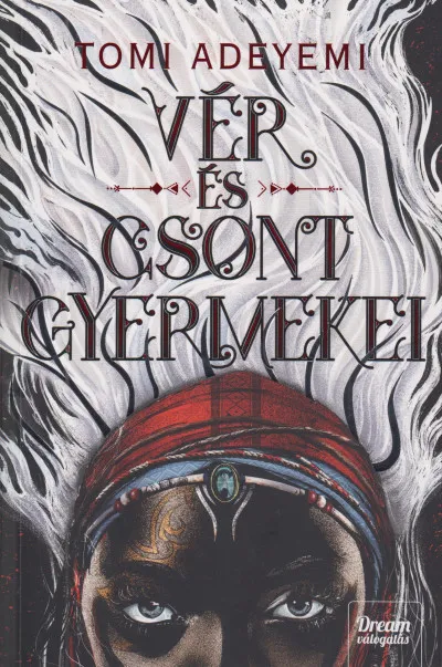 Rendeld meg most Vér és csont gyermekei - Orisa legendája-sorozat 1. rész