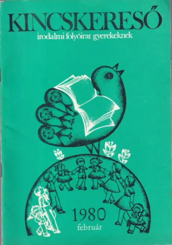 Legkelendőbb 3 db Kincskereső-Irodalmi folyóirat tíz-tizennégy éveseknek 1980/2., 1980/4., 1980/5. számok
