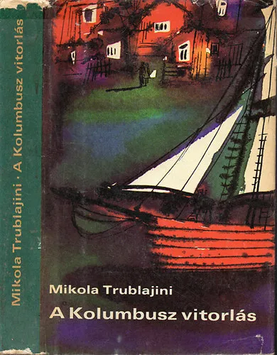 A Kolumbusz vitorlás Bestseller