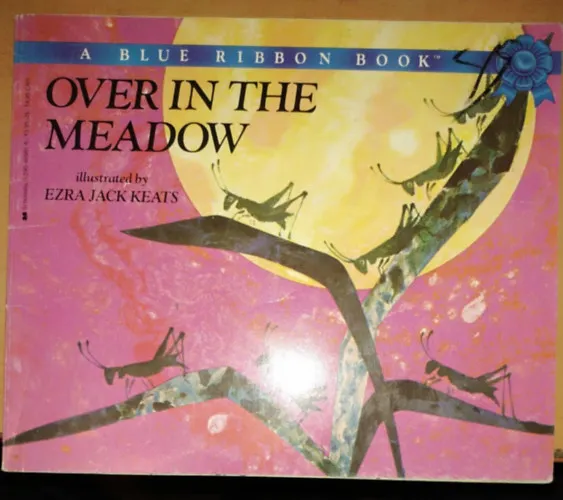 Kedvezmény Over In the Meadow - A Blue Ribbon Book
