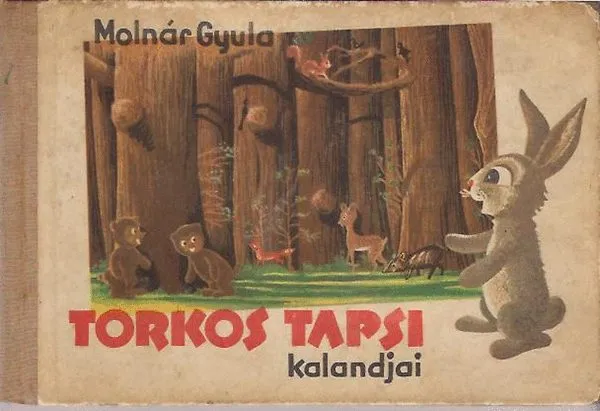 Szuper ajánlat Torkos Tapsi kalandjai