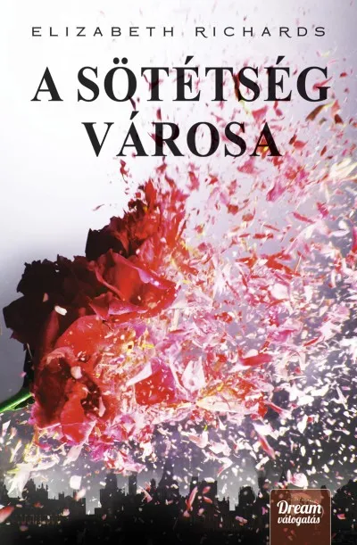 Olcsó A sötétség városa - kemény kötés