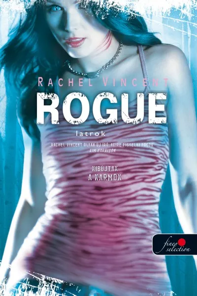 Rogue - Latrok - KEMÉNYTÁBLA Rendeld meg most