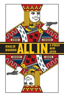 All in - A póker nem játék Szuper ajánlat