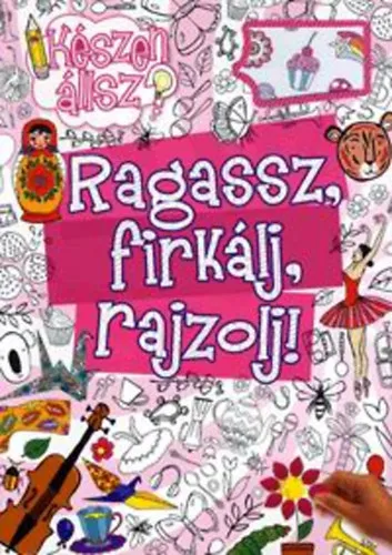 Azonnali szállítás Ragassz, firkálj, rajzolj! - rózsaszín