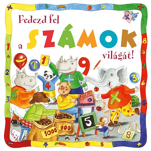 Ne maradj le Fedezd fel a számok világát!