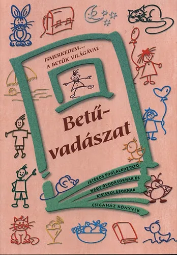 Azonnali szállítás Ismerkedem a betűk világával - Betűvadászat