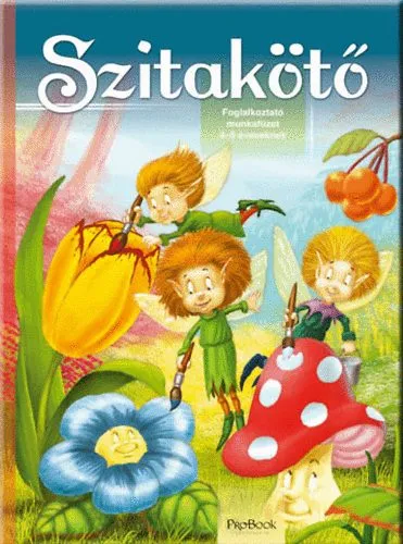 Árengedmény Szitakötő - Foglalkoztató munkafüzet 4-5 éveseknek